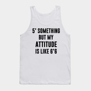 ATTITUDE Tank Top